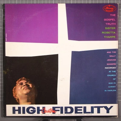 Sister Rosetta Tharpe Gospel Truth LP Mercury MG 20412  Mono Foto 1 de 3