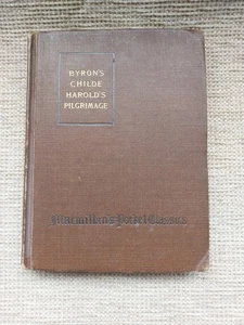 Childe Harold's pilgrimage a romaunt by Lord Byron 1915 Pocket Classics - Foto 1 di 6