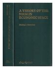 GREENHUT, M. L. (1921-) A theory of the firm in economic space / Melvin L. Green