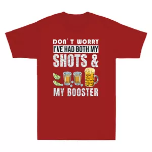 Don't Worry I've Had Both My Shots And Booster Funny Vaccine Joke Men's T-Shirt - Picture 1 of 8