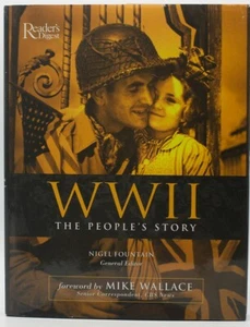 WW II : The People's Story by Nigel Fountain (2003, Hardcover) World War II - Picture 1 of 12