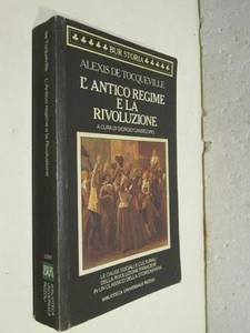 L’ANTICO REGIME E LA RIVOLUZIONE cause sociali culturali Rivoluzione francese - Foto 1 di 1