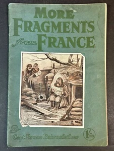 Bystanders France Fragments CPT Bairnsfather WWI Military War Life Art Magazine - Picture 1 of 11