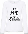 Keep Calm And Plata O Plomo Women Long Sleeve T-Shirt Pablo Narcos Fun Escobar