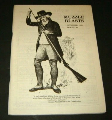 Muzzle Blasts Magazine November 1980 Muzzle Loading Riffle Association GUNS - Image 1 of 2