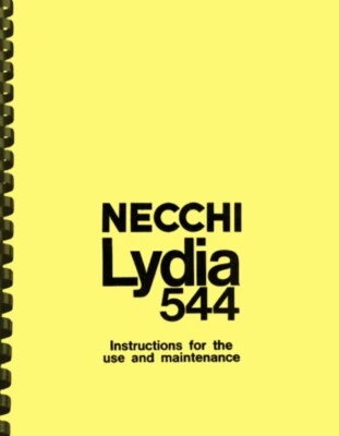 Necchi Lydia 544 Sewing Machine OWNER'S INSTRUCTION and MAINTENANCE MANUAL - Image 1 of 2