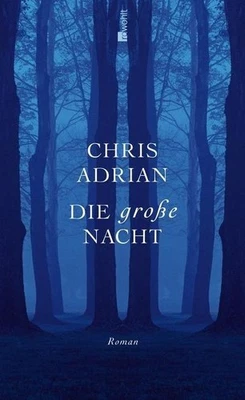 Die große Nacht (Rowohlt Belletristik, Band 85), Chris Adrian - Image 1 of 4