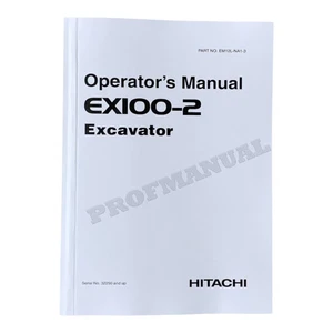 HITACHI EX100-2 EXCAVATOR OPERATORS MANUAL - Picture 1 of 5