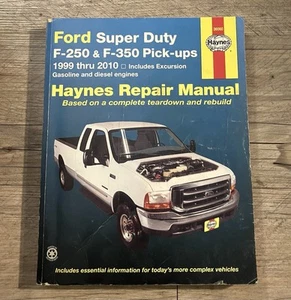 Ford Super Duty F-250 & F-350 Pick-ups 1999 thru 2010 (2010, Paperback)  Haynes - Picture 1 of 2