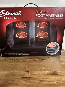 Eternal Living Shiatsu Foot Massager with Heat/New - Picture 1 of 3