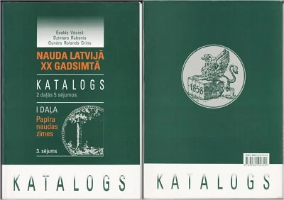 AUTOGRAPH Money in LATVIA in the 20th Century CATALOG of PAPER MONEY Vol. 3 2003 - Image 1 of 4
