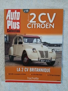 AUTO PLUS COLLECTION 2 CV CITROEN N°89 LA 2 CV BRITANNIQUE - MARC VOISIN ET 2 CV - Picture 1 of 3