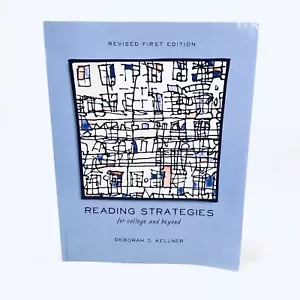 Reading Strategies for College and Beyond by Deborah J. Kellner - Picture 1 of 6