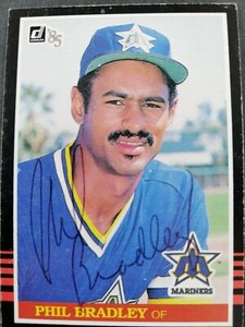 1985 Donruss SIGNED: Phil Bradley, MARINERS #625