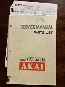 Akai Model GXC-570DII Cassette Tape Deck Recorder Service Manual Original OEM - Bild 1 von 4