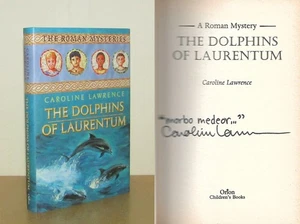 Caroline Lawrence - The Dolphins of Laurentum - Signed 1st/1st 2003 First Ed DJ - Picture 1 of 5