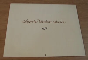 CALENDARIO MISSIONI CALIFORNIA 1978 VINTAGE ~ FOTO antiche ~ molto BELLO ~ - Foto 1 di 12