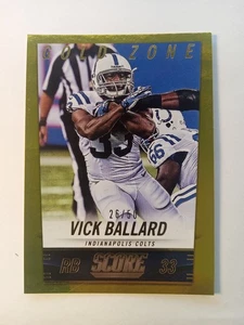 2014 Score Gold Zone #99 Vick Ballard Colts #d/50 Free Shipping!! - Picture 1 of 2