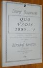 Georgi Ouspenski Bernard Zamaron QUO VADIS 2000 oratorio mystère Robert Schumann
