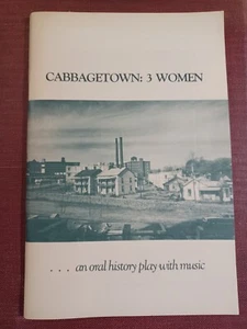 1984 Cabbagetown: 3 Women, oral history, Atlanta Georgia, Foxfire, SIGNED rare - Foto 1 di 10