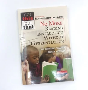 NO MORE READING INSTRUCTION W/O DIFFERENTIATION, NOT THIS BUT THAT, BIGELMAN - Picture 1 of 9