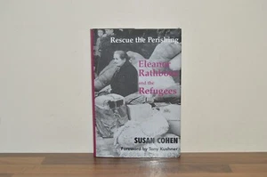 Rescue The Perishing - Eleanor Rathbone - Susan Cohen - H/B 1/1 (#72) - Picture 1 of 6
