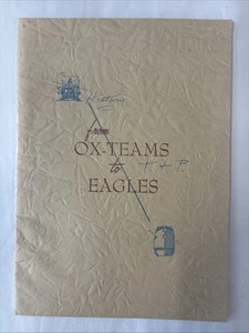 FROM OX-TEAMS to EAGLES-HISTORY of THE TEXAS and PACIFIC RAILWAYS-1946-BOOKLET - Picture 1 of 6
