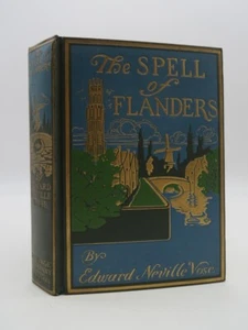 THE SPELL OF FLANDERS by Vose, Edward Neville. 1918 First Edition - Imagen 1 de 5