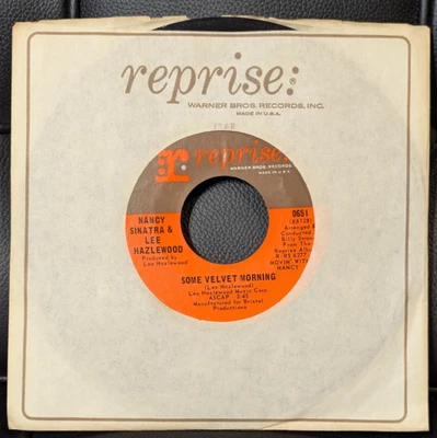 1967 NANCY SINATRA & LEE HAZLEWOOD Some Velvet Morning 45RPM Reprise 0651 EX - Image 1 of 3