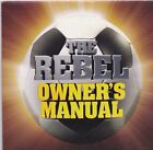 The Rebel-Owners Manual cd single