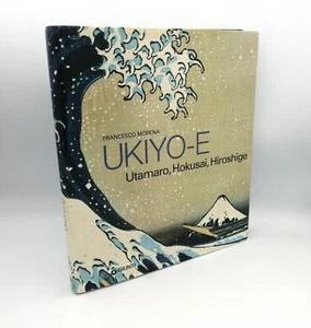 "UKIYO-E Hokusai, Hiroshige, Utamaro" F.Morena, GELENKE 2007 - 9788809056763 - Bild 1 von 2