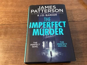 James Patterson - The Imperfect Murder Hardback Book - Picture 1 of 2