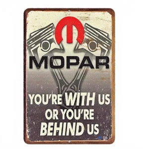 Mopar With Us Behind Us Schild Aluminium Metall 8"x12" Garage Mann Höhle Rustikal Retro - Bild 1 von 1
