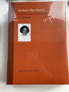 Barbara Mez-Starck. A Lifetime of Devotion to Science - Bild 1 von 1