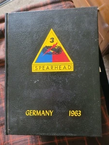 SPEARHEAD 3d Armored Division 1963 Germany Unit Military History Book - Picture 1 of 1