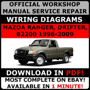 OFFICIAL WORKSHOP Service Repair MANUAL MAZDA RANGER, DRIFTER, B2200 1996-2009 - Picture 1 of 1