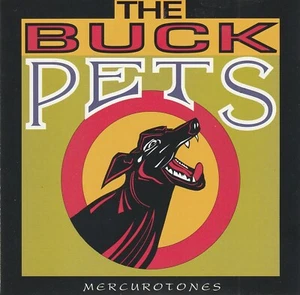 THE BUCK PETS CD: "MERCUROTONES" 1990 - Imagen 1 de 2