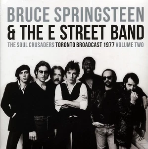 Bruce Springsteen & The E Street Band Vinyl, The Soul Crusaders Volume 2: Toront - Picture 1 of 1