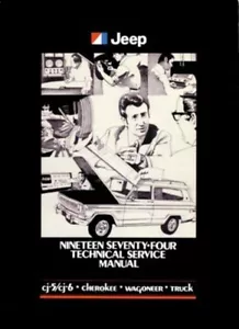 1974 Jeep CJ Wrangler Scrambler Shop Service Repair Manual Engine Drivetrain OEM - Picture 1 of 5