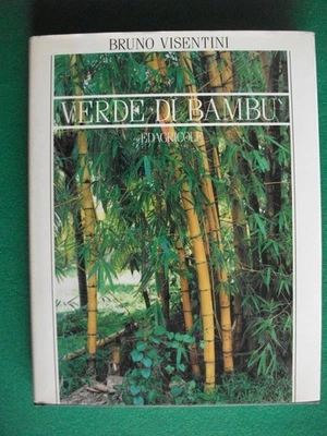 Bruno Visentini VERDE DI BAMBU' Edagricole 1994 - Immagine 1 di 4