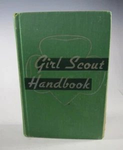 1949 THE GIRL SCOUT HANDBOOK Scouts of US Of America Book AS IS - Picture 1 of 12