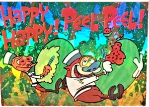 Topps Nickelodeon Ren & Stimpy Happy Peel Peel 1993 #14 - Imagen 1 de 1