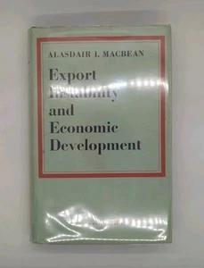 Export Instability and Economic Development by Alasdair I. MacBean (1966, ... - Imagen 1 de 3