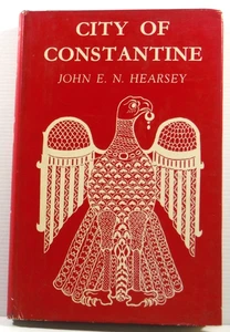 City of Constantine by John N Hearsey 1963 HC DJ vintage history travel book - Bild 1 von 21