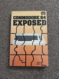 Commodore 64 eksponowany przez bruce bayley książka w miękkiej oprawie 1983 oryginał retro w bardzo dobrym stanie - Zdjęcie 1 z 5