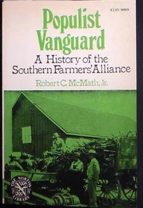 Populist Vanguard: A History of the Southern Farmers Alliance 1st PBk ed. VG+ - Imagen 1 de 1