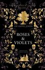 Roses & Violets [The Rosenholm Trilogy]