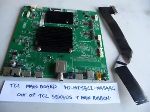 AU SELLER NEW GEN TCL 70P8M MAIN BOARD 40-MT58C2-MAB4HG MT58CX +MAIN RIBB0N - Picture 1 of 5