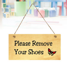 Wooden "Please Remove Your Shoes" Hanging Sign for Home/Cafe/Shop