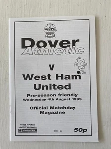 Dover Athletic v West Ham United XI - Friendly - 4 August 1999 - Picture 1 of 1